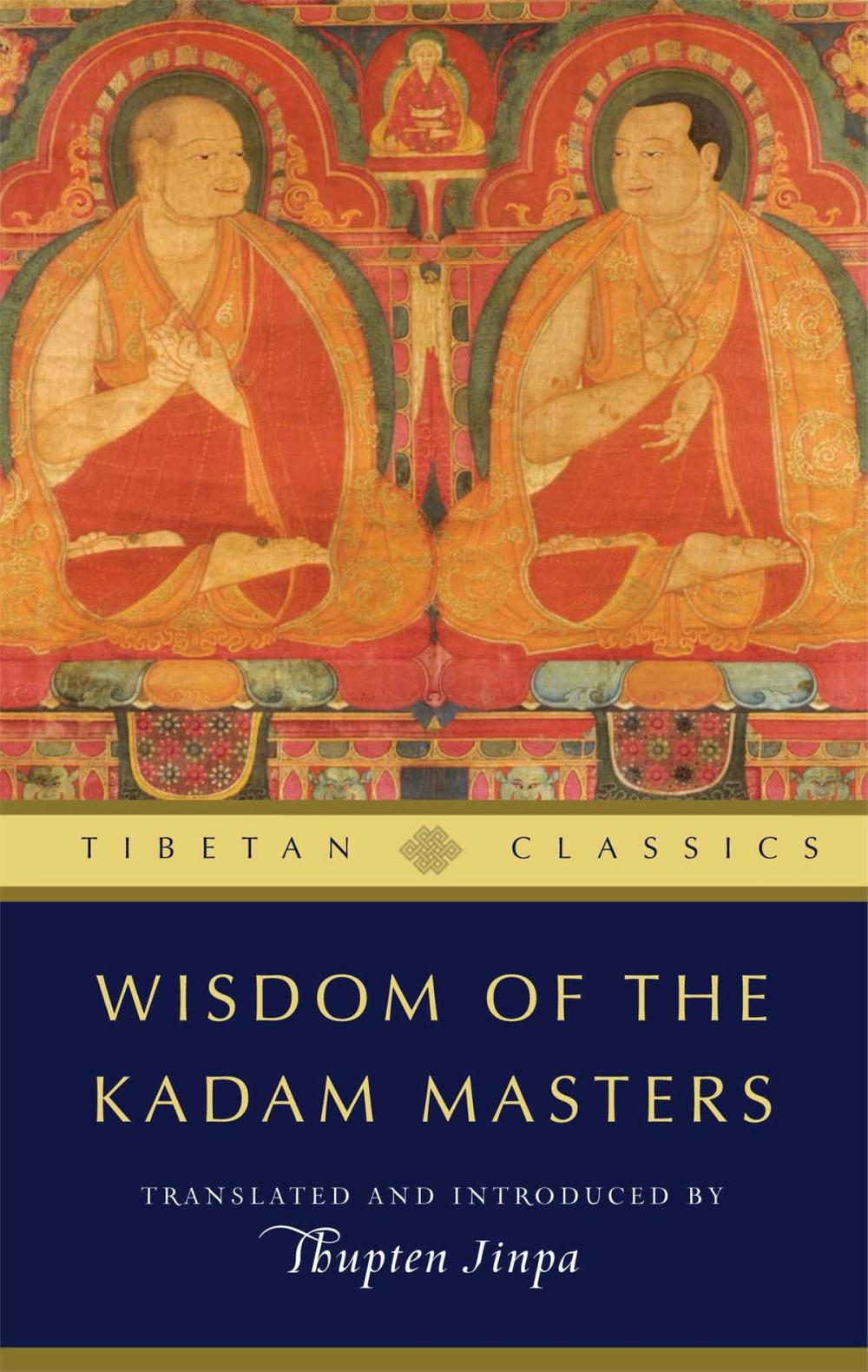 Big bigCover of Wisdom of the Kadam Masters