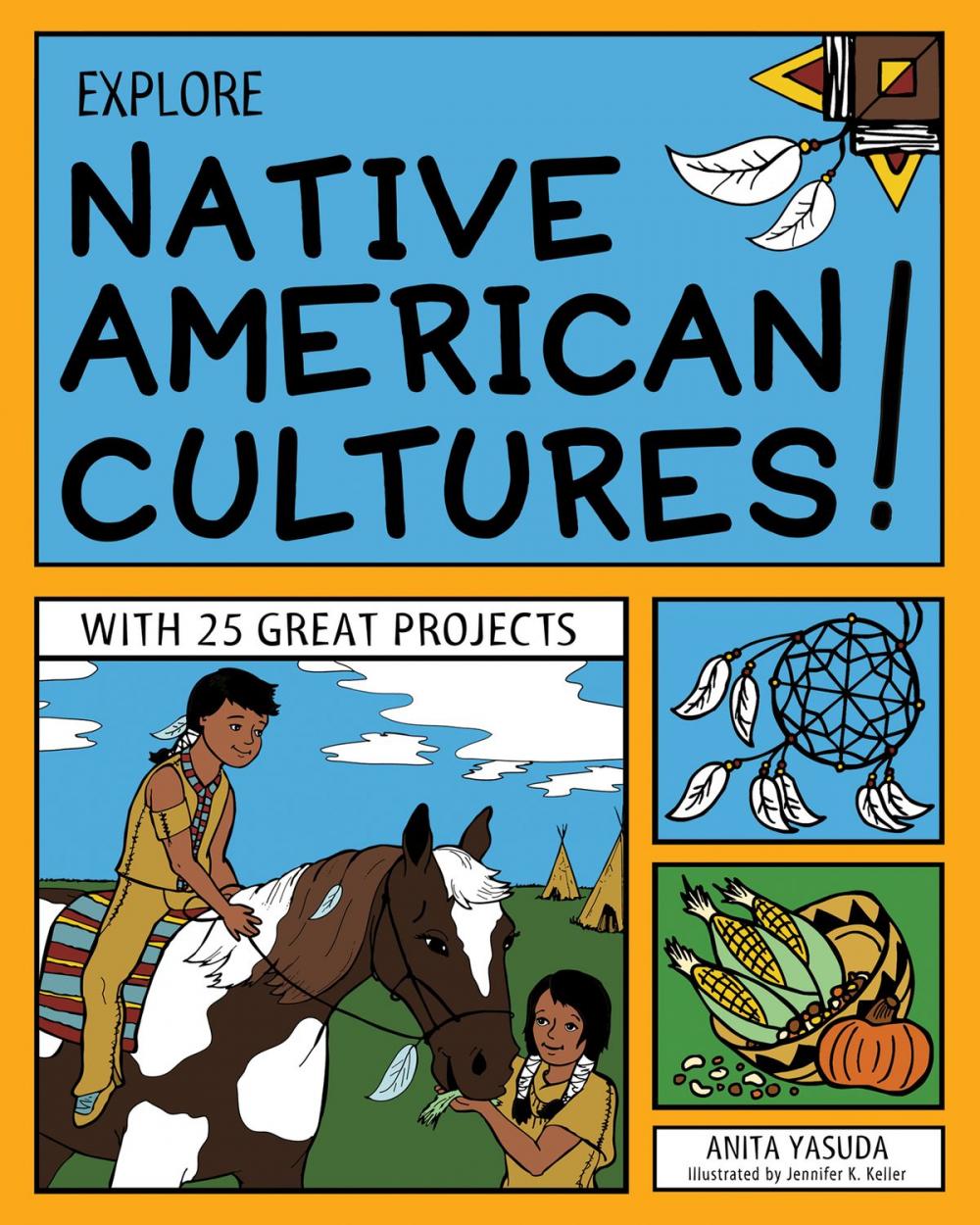 Big bigCover of Explore Native American Cultures!