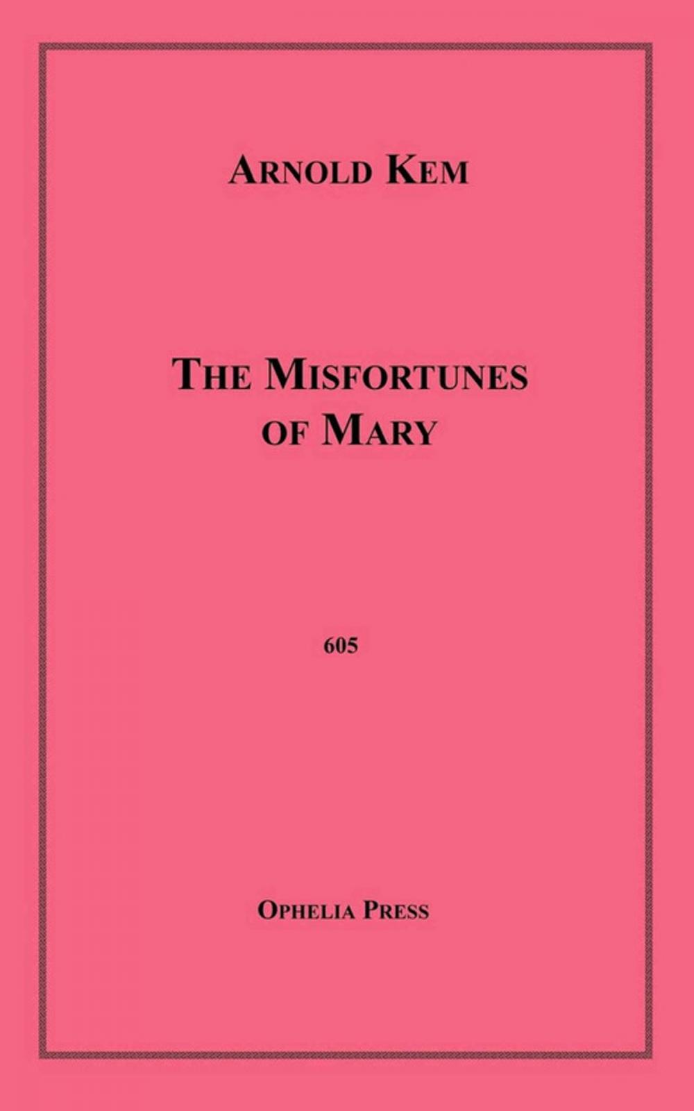 Big bigCover of The Misfortunes of Mary