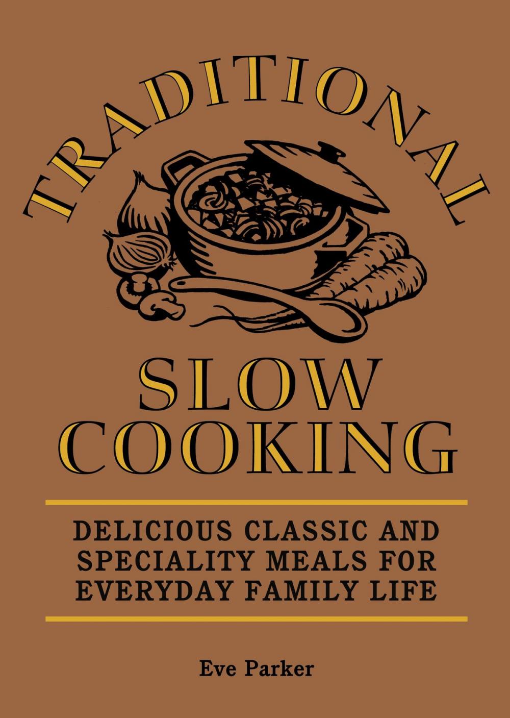 Big bigCover of Traditional Slow Cooking