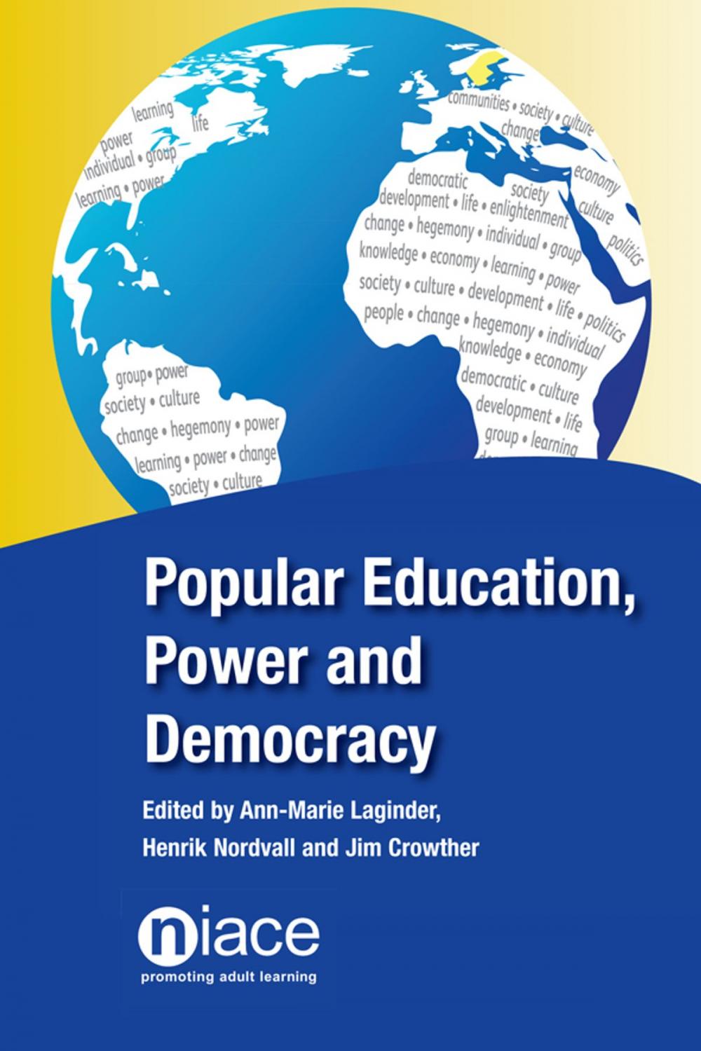 Big bigCover of Popular Education, Power and Democracy: Swedish Experiences and Contributions