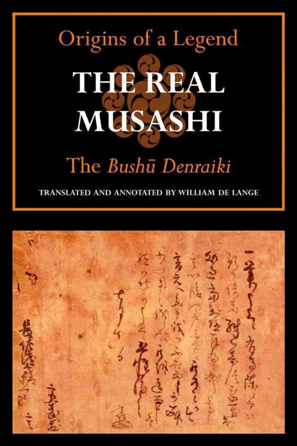 Big bigCover of The Real Musashi I: The Bushu Denraiki