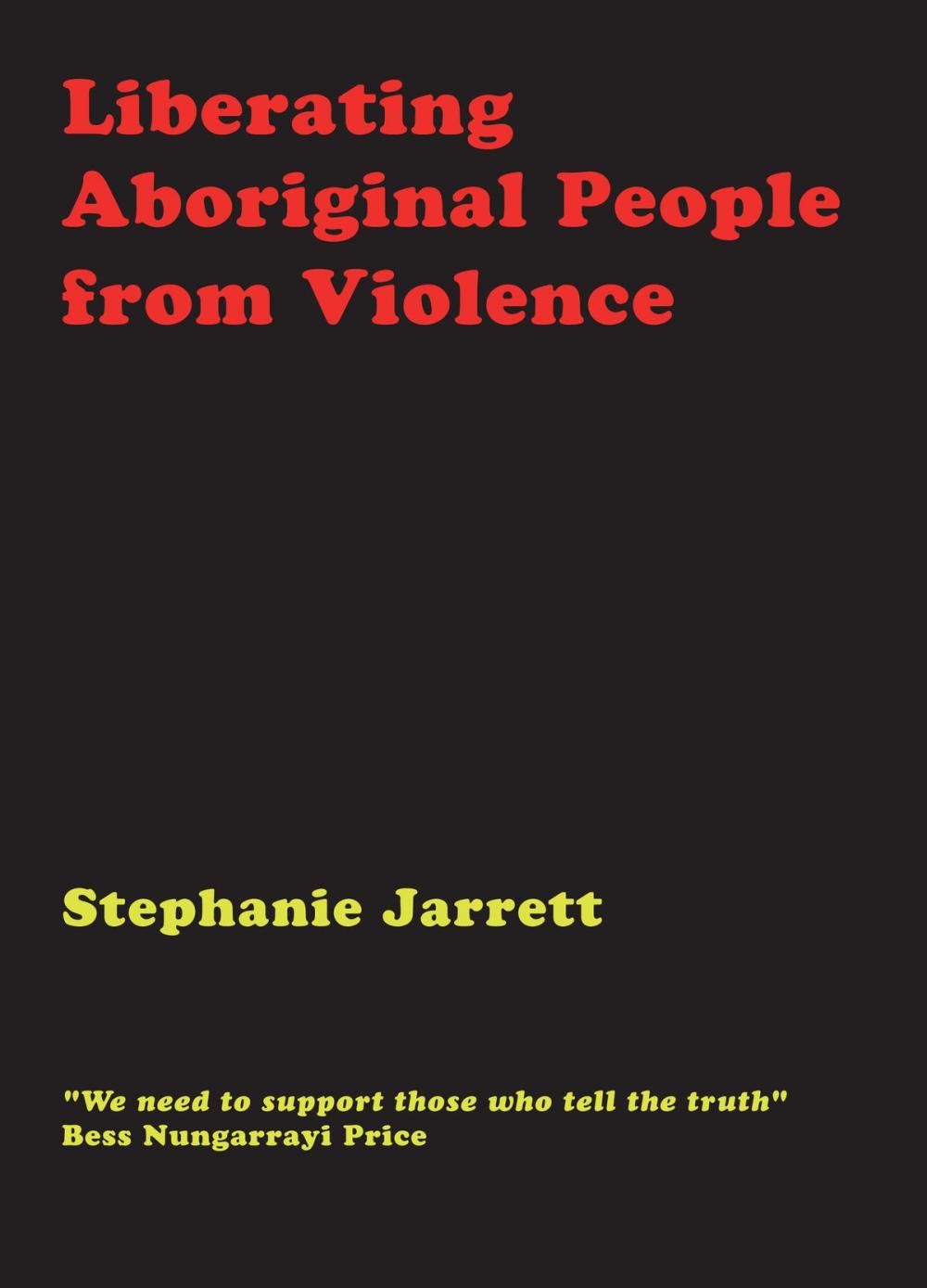 Big bigCover of Liberating Aboriginal People from Violence