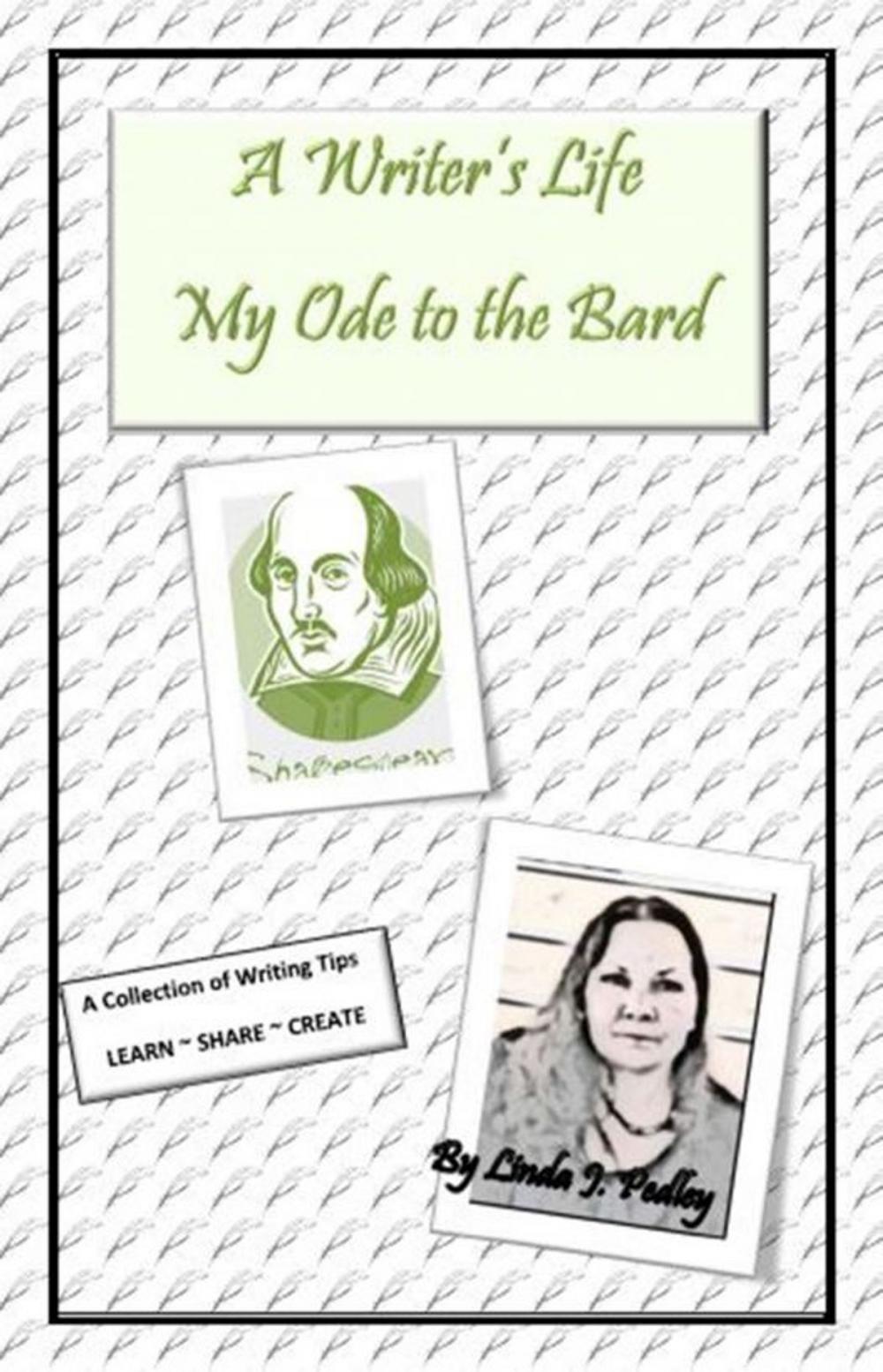 Big bigCover of A Writer's Life: My Ode to the Bard