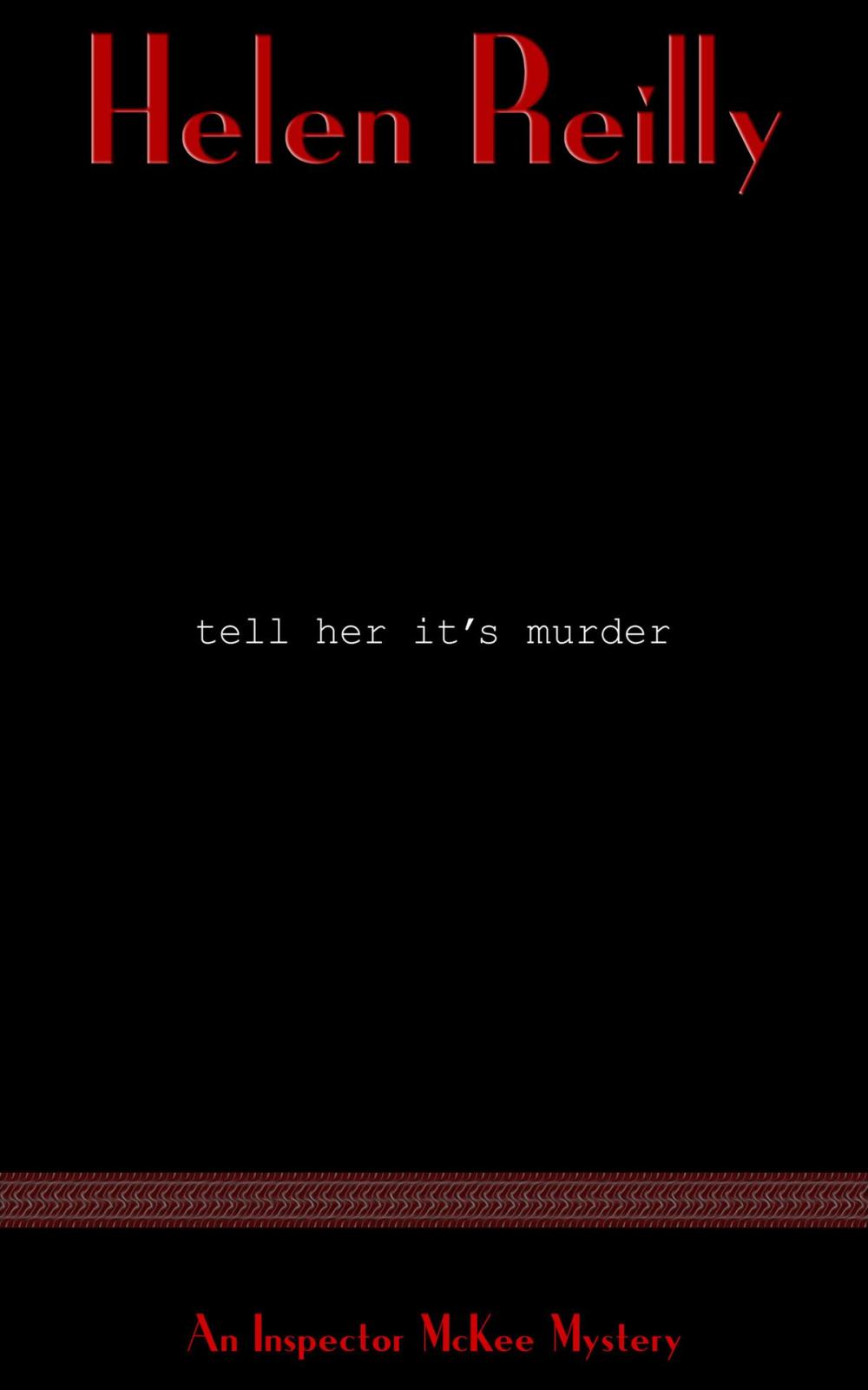 Big bigCover of Tell Her It's Murder