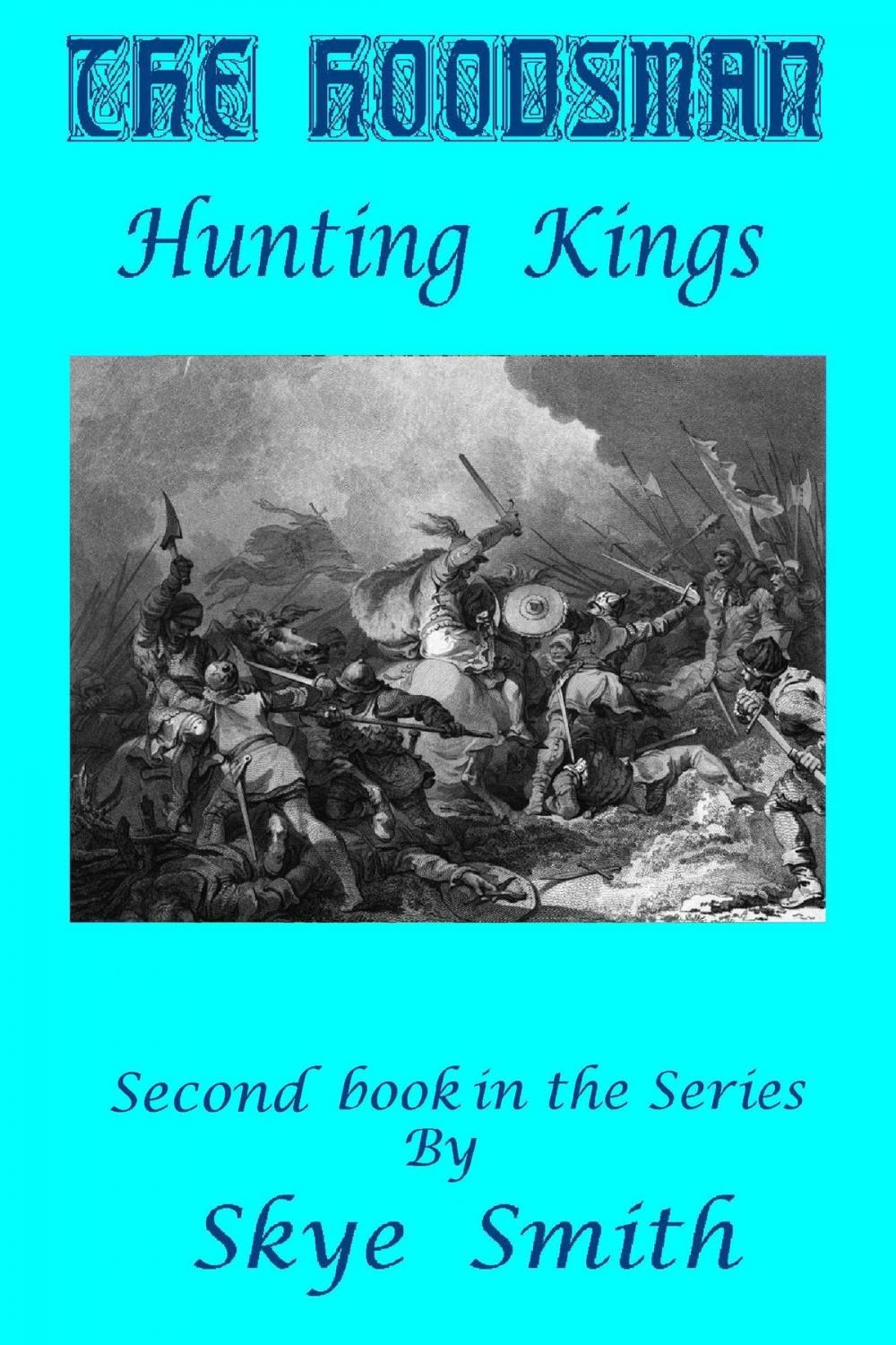 Big bigCover of The Hoodsman: Hunting Kings