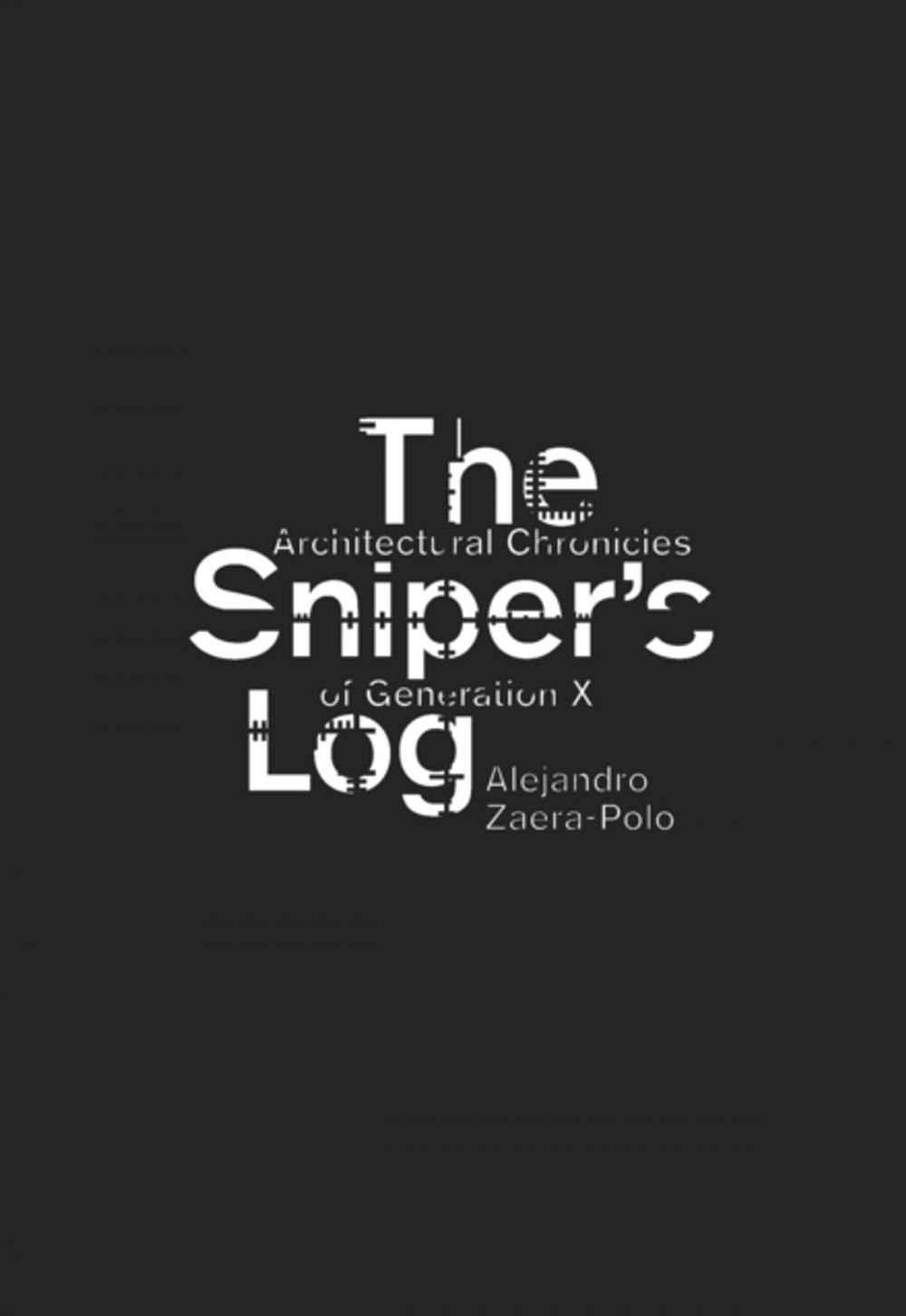 Big bigCover of The Sniper's Log