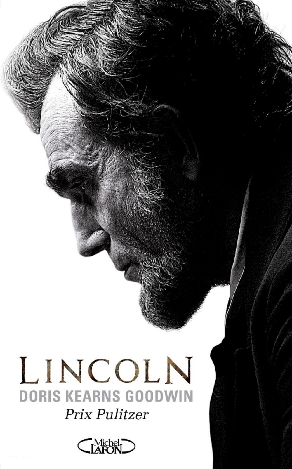 Big bigCover of Abraham Lincoln. L'homme qui rêva l'Amérique.