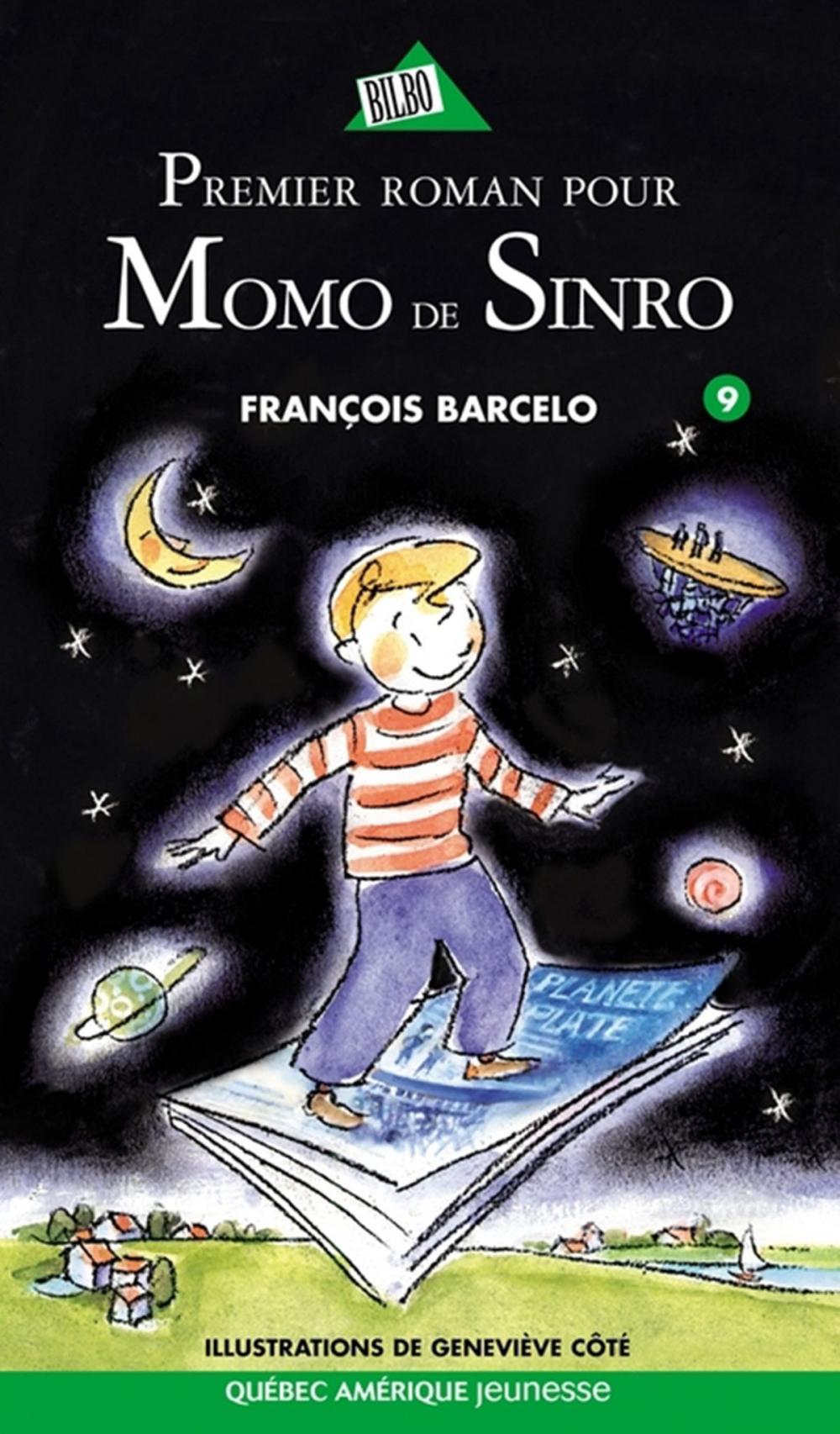 Big bigCover of Momo de Sinro 09 - Premier roman pour Momo de Sinro