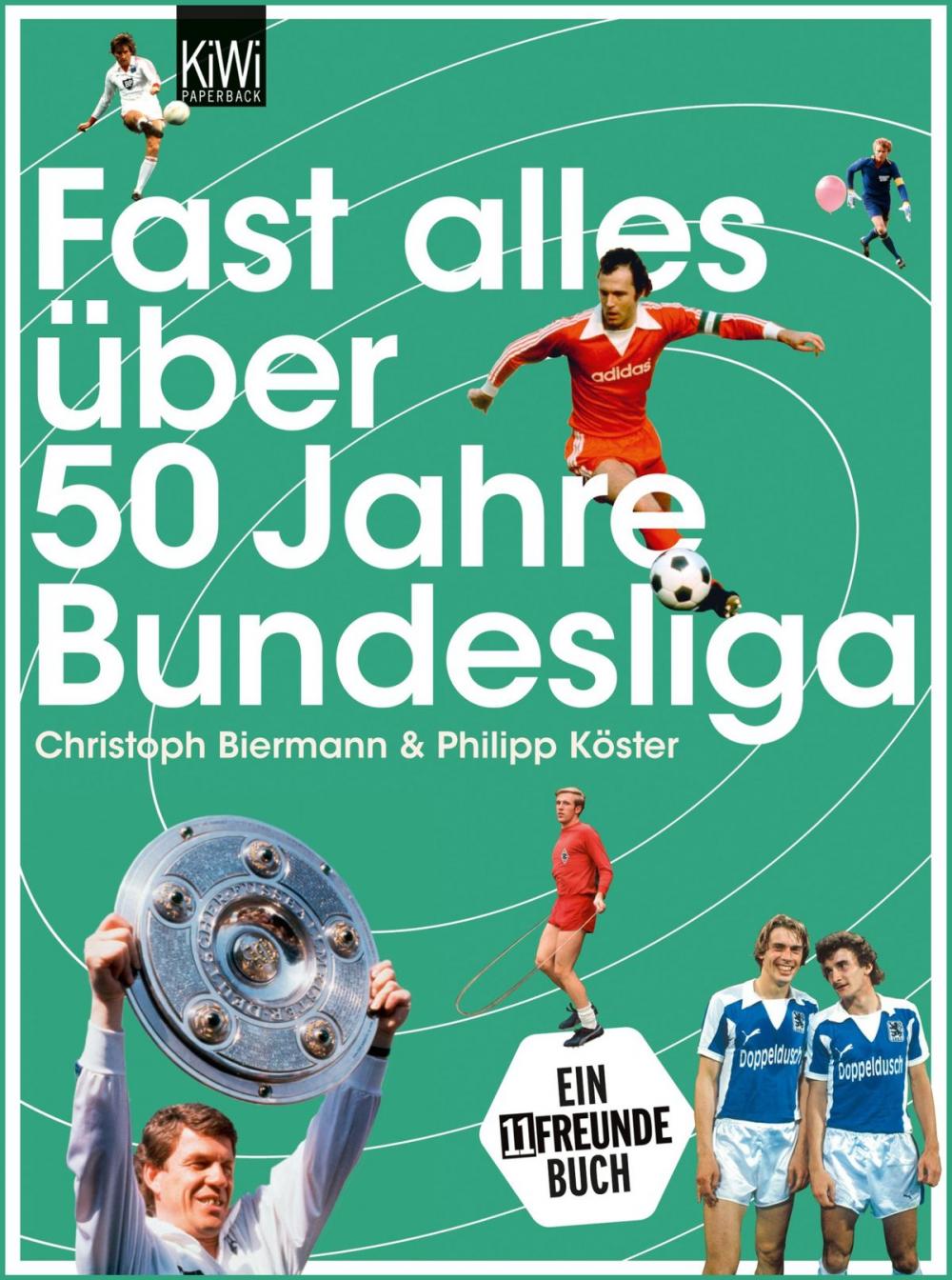 Big bigCover of Fast alles über 50 Jahre Bundesliga