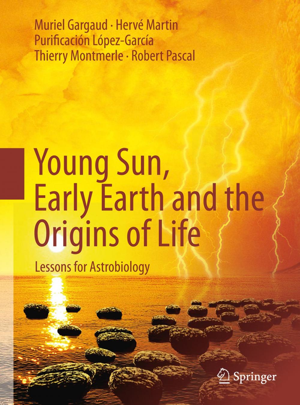 Big bigCover of Young Sun, Early Earth and the Origins of Life