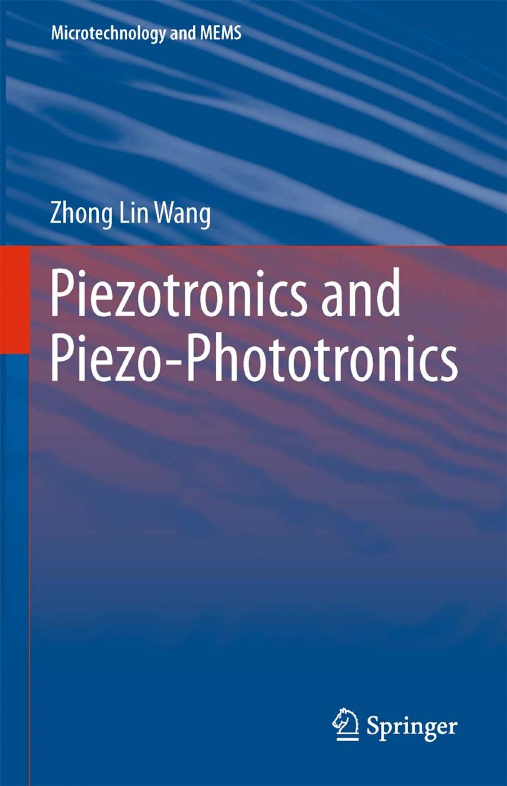 Big bigCover of Piezotronics and Piezo-Phototronics