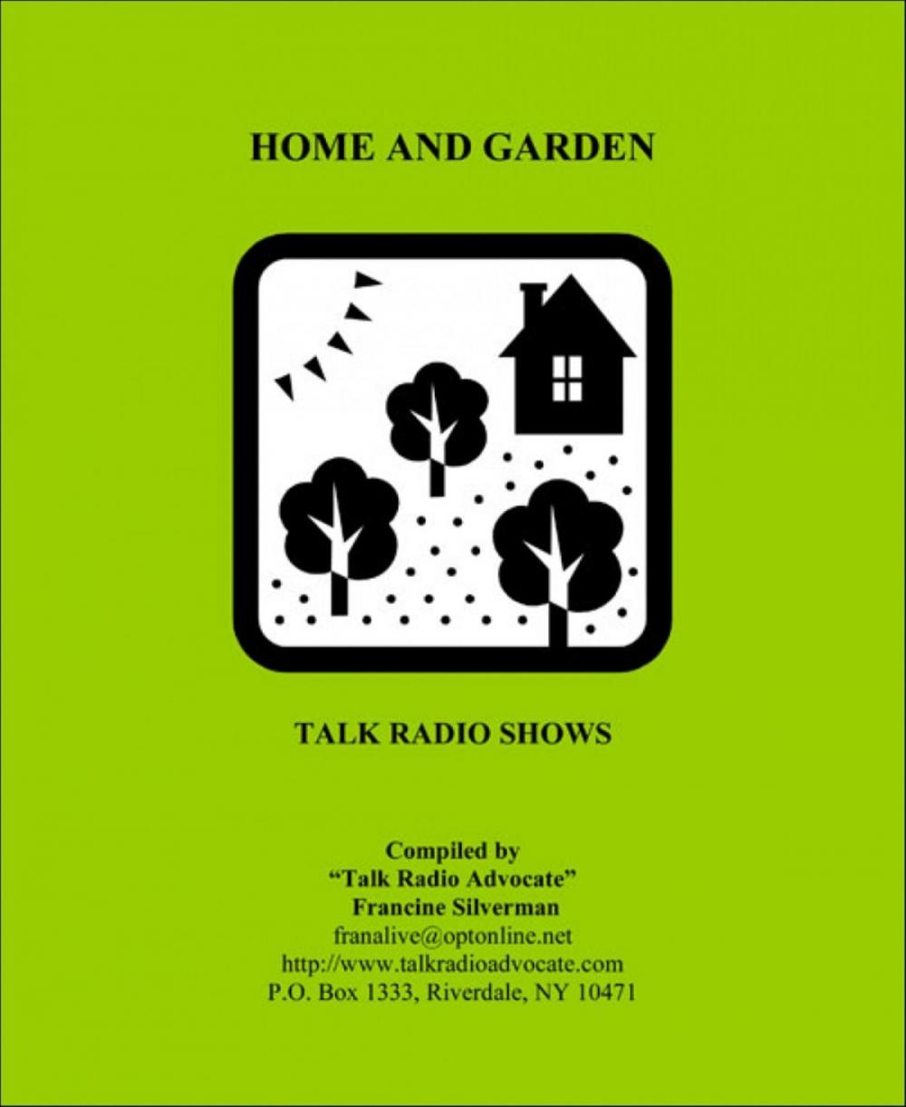 Big bigCover of House and Garden ebook of Talk Radio Shows