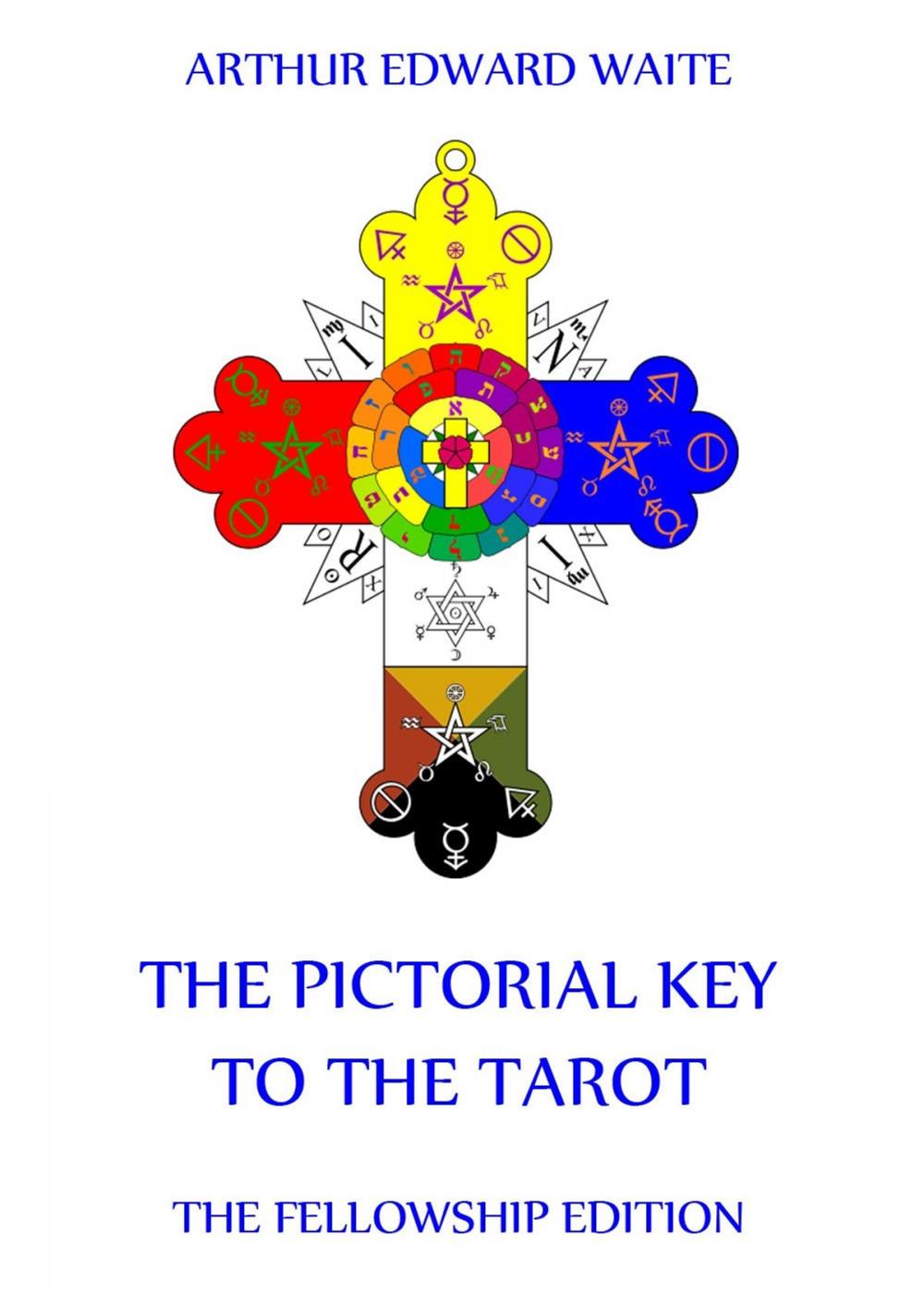 Big bigCover of The Pictorial Key To The Tarot