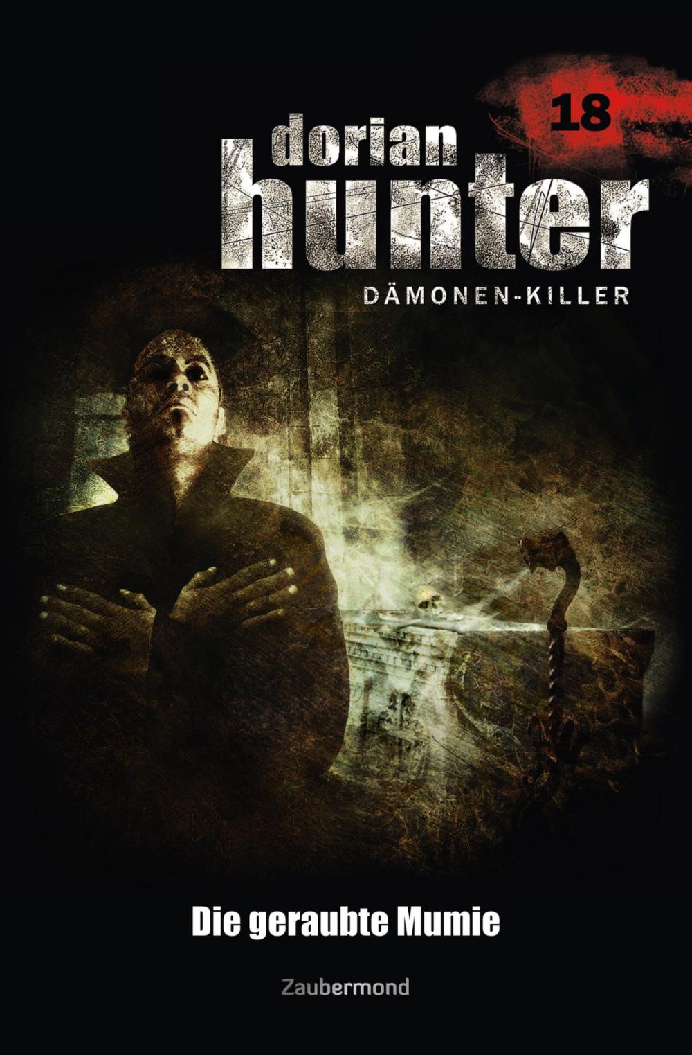 Big bigCover of Dorian Hunter 18 - Die geraubte Mumie