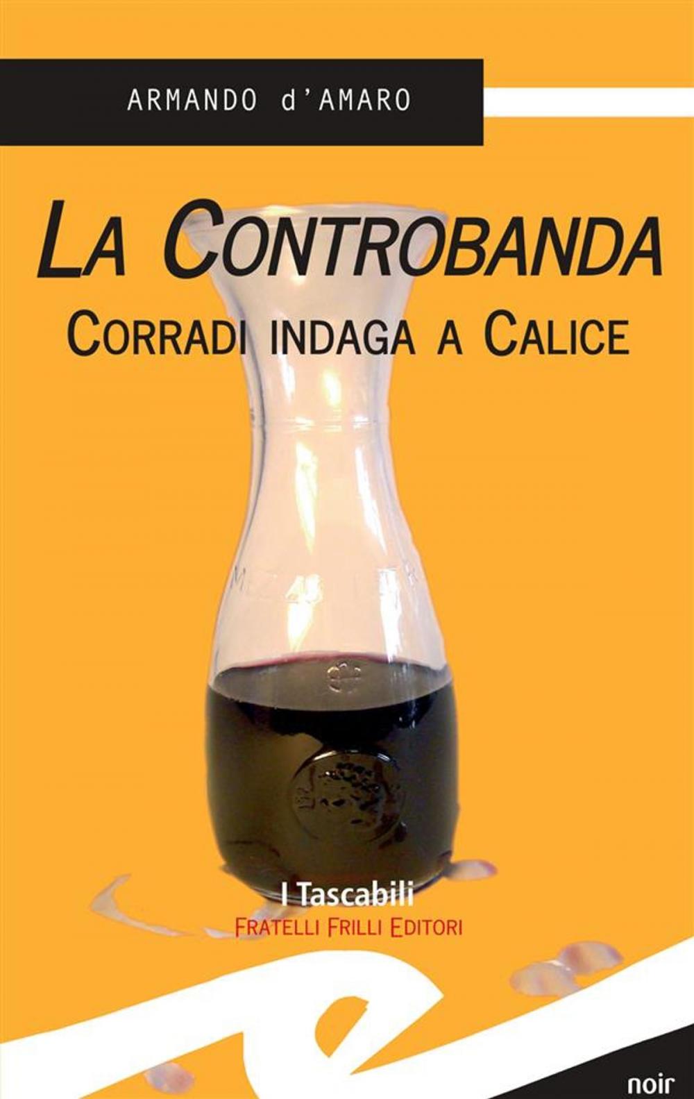 Big bigCover of La Controbanda. Corradi indaga a Calice