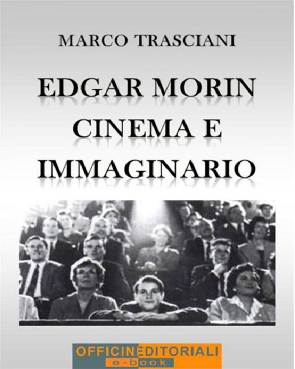 Big bigCover of Edgar Morin. Cinema e immaginario