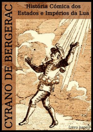 Cover of the book História Cómica dos Estados e Impérios da Lua by Júlio Verne
