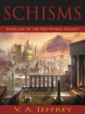 Cover of the book Schisms by Alex Kourvo, Harry R. Campion