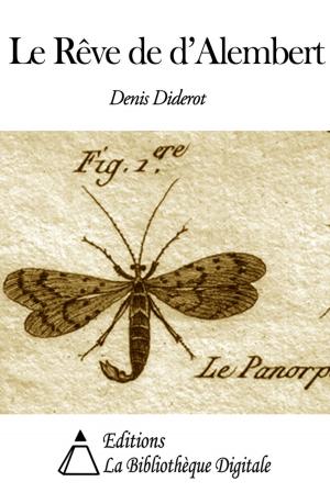 Cover of the book Le Rêve de d’Alembert by Alphonse Daudet
