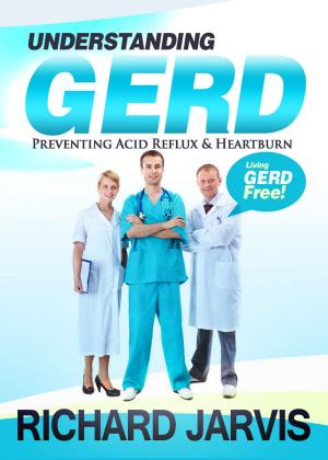 Cover of Understanding Acid Reflux or GERD
