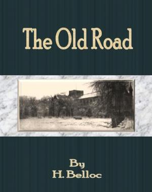Cover of the book The Old Road by Guy Thorne