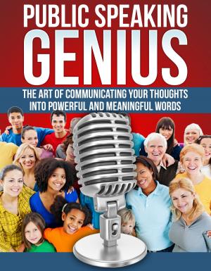Cover of the book Public Speaking Genius by Michael Slavin
