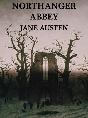 Cover of the book Northanger Abbey by Daniel Defoe