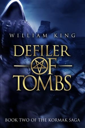 Book cover of Defiler of Tombs (Kormak Book Two)