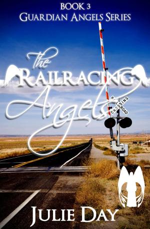Cover of the book The Railracing Angels by Jackie Shirley