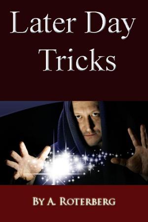 bigCover of the book Later Day Tricks by 