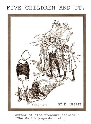 Book cover of Five Children and It by