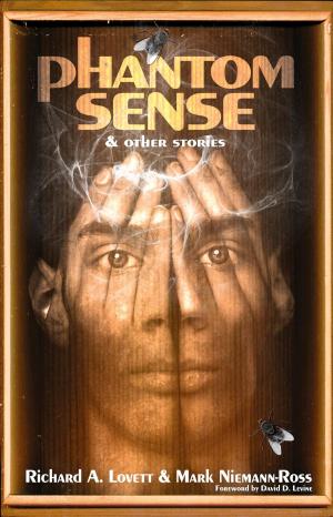 Cover of the book Phantom Sense and other stories by Sean Curley