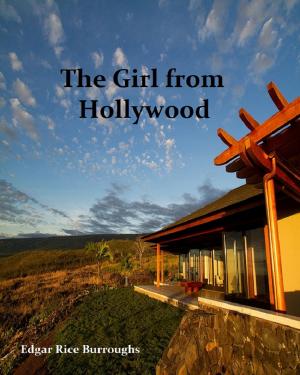Cover of the book The Girl From Hollywood by Riens Vosloo