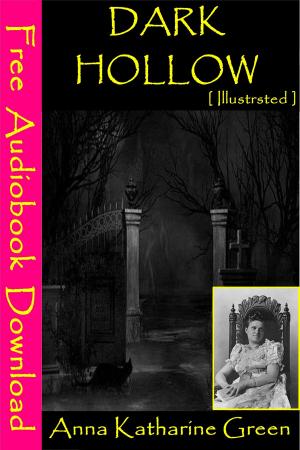 Cover of the book Dark Hollow [ Illustrated ] by Aphra Behn