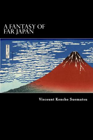 Cover of the book A Fantasy of Far Japan by CLEBERSON EDUARDO DA COSTA