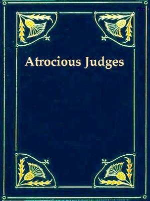 Cover of the book Atrocious Judges by Morris J. MacGregor, Jr., James L. Collins, Jr., Foreword
