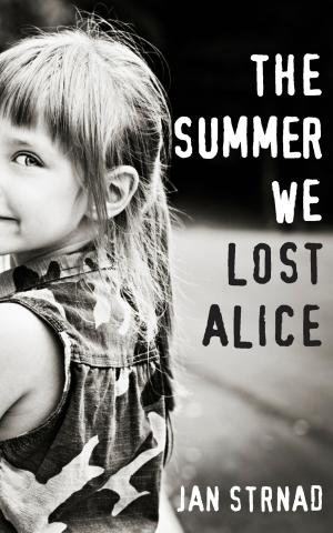 Book cover of The Summer We Lost Alice