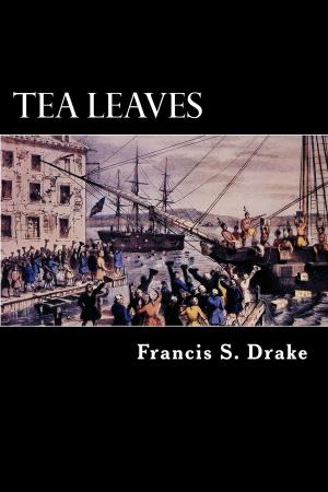 Cover of the book Tea Leaves by Fanny Loviot