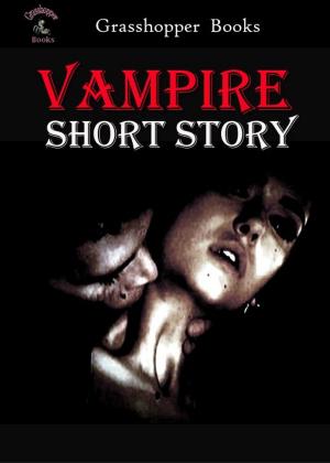 Cover of the book Vampire Short story by Ray Bradbury