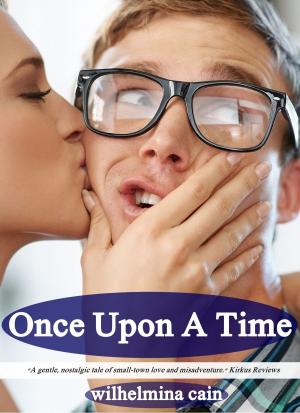 Cover of Once Upon A Time (Book #1: Battle Creek Series)