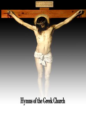 Cover of the book Hymns of the Greek Church by Robert Louis Stevenson