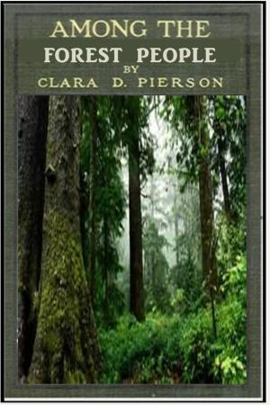 Cover of the book Among the Forest People by Mrs. Molesworth