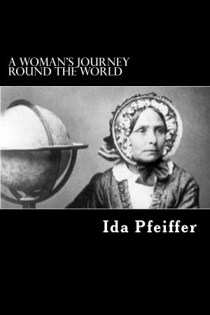 Book cover of A Woman’s Journey Round the World