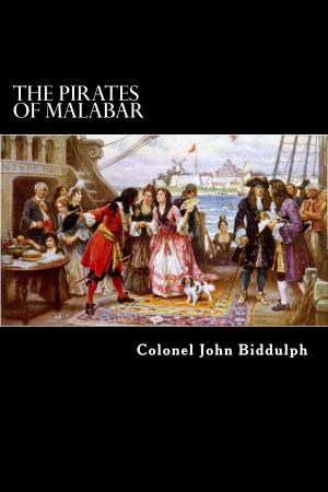 Cover of the book The Pirates of Malabar by B.L. Putnam Weale