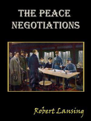 Cover of the book The Peace Negotiations [Annotated] by Edward Ormondroyd, Illustrated by Joan Raysor