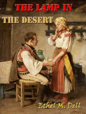 Cover of the book The Lamp in the Desert [Annotated] by Rudyard Kipling, Ella D'Arcy, Arthur Morrison, Arthur Conan Doyle, and George Gissing