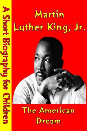 Cover of the book Martin Luther King Jr. : The American Dream by Carl Lennertz