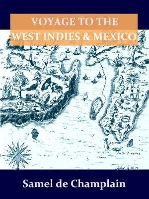 Book cover of Voyage to the West Indies and Mexico [Illustrated]