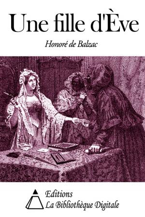 Cover of the book Une fille d’Ève by Montesquieu